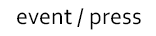 event press イベント プレス
